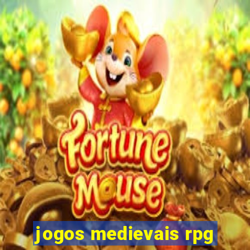 jogos medievais rpg